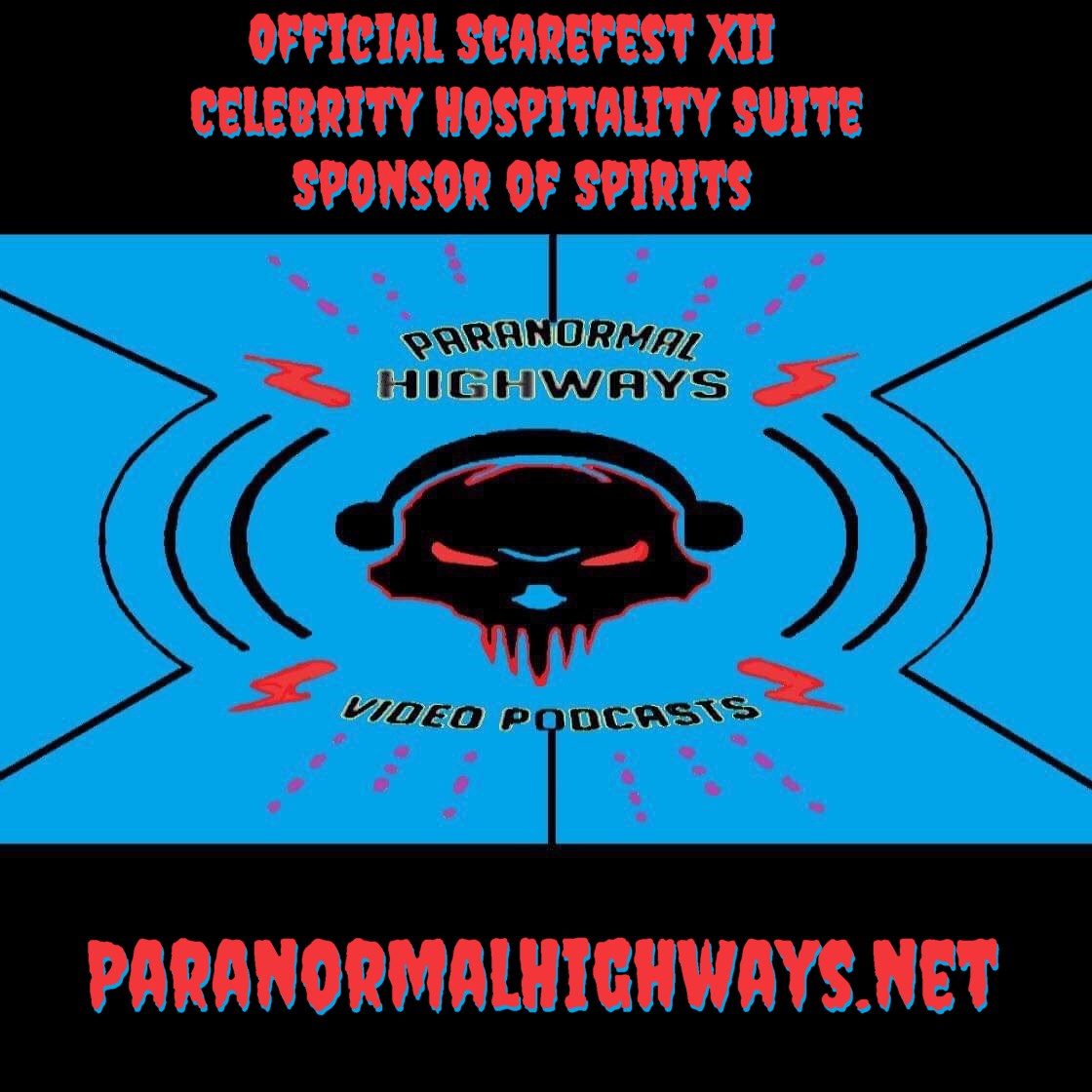 xiiparanormalhighways ScareFest Horror & Paranormal Convention