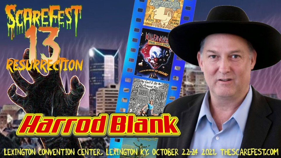Harrod Blank - ScareFest Horror & Paranormal Convention