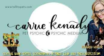 Carrie Kenady – Pet Psychic – Psychic Medium: Scarefest 2021 Featured Vendor